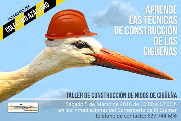II TALLER DE CONSTRUCCIÓN DE NIDOS DE CIGÜEÑAS BLANCAS EN EL ESPINAR